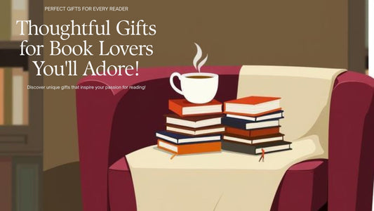 Exploring Gifts for Book Lovers by Shelfaware - Shelfaware