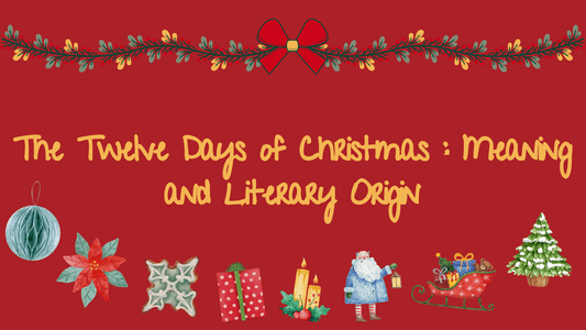 The Twelve Days of Christmas: Meaning and Literary Origin - Shelfaware