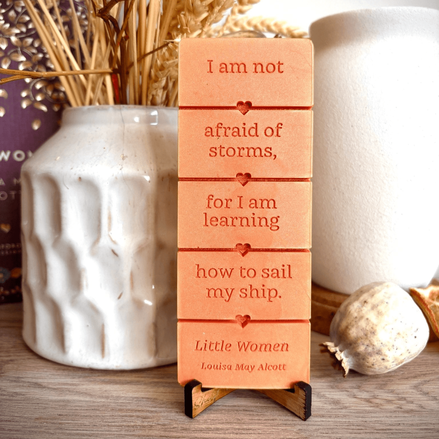 Little Women I Am Not Afraid of Storms Quote Wax Melt Bar - Shelfaware