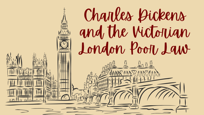 Charles Dickens and The Poor Law: Victorian London - Shelfaware
