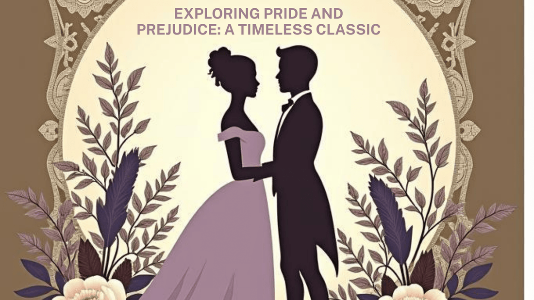 Exploring Jane Austen's Pride & Prejudice - Shelfaware