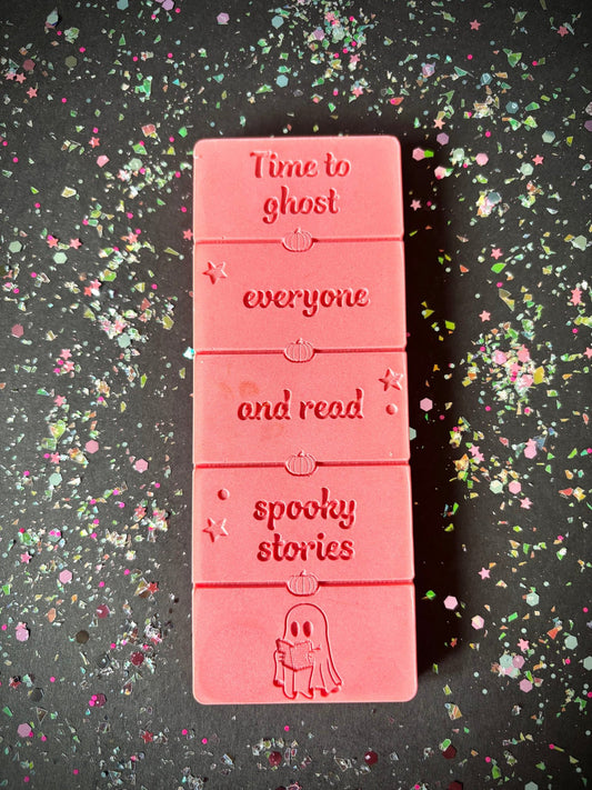 Time To Ghost Everyone and Read wax melt bar for halloween with a ghost on iy