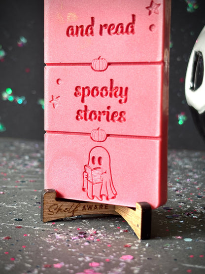 Time To Ghost Everyone and Read wax melt bar on stand