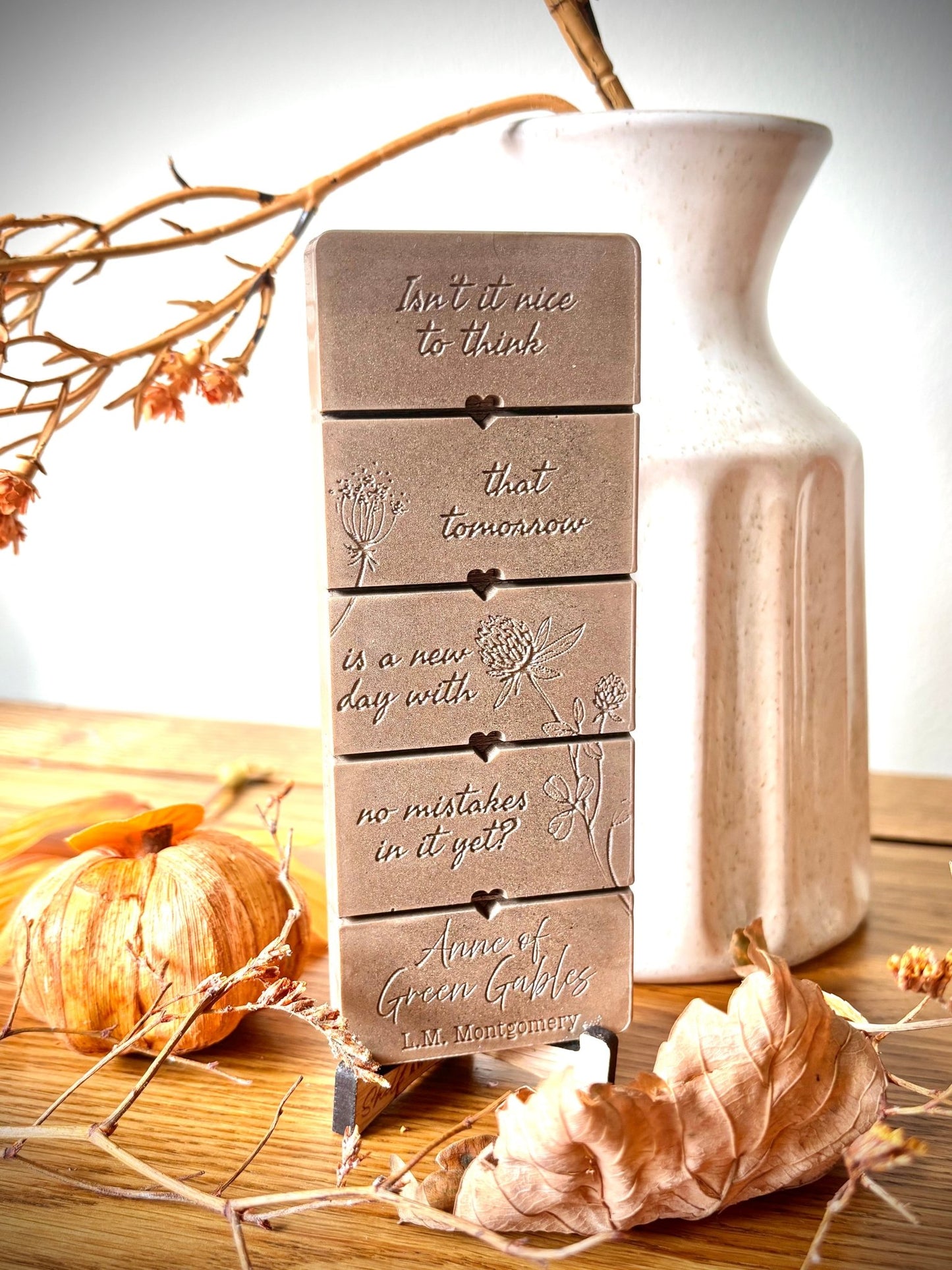 Tomorrow Is A New Day quote from Anne of Green Gables on a wax melt bar
